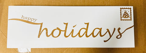 Carol’s Inspiration Happy Holiday Wooden Sign (18x6)
